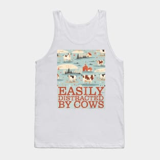 Easily Distracted By Cows - Gift For Farmers Tank Top